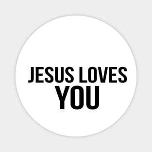 Jesus Loves You Cool Motivational Christian Magnet